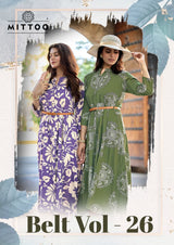 Mittoo Belt Vol-26 Rayon Printed One Piece Dress - 6 Designs Catalog - M.R. Saree Emporium